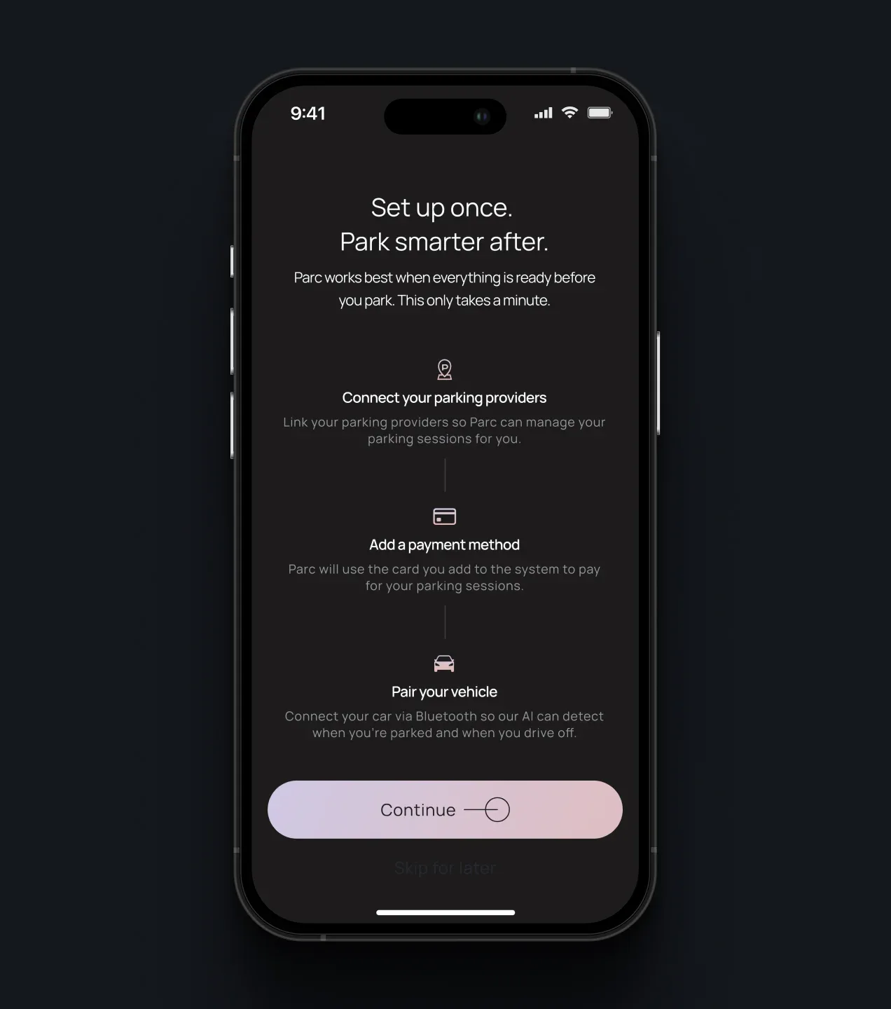PARC setup screen prompting the user to connect parking providers, add a payment method, and pair a vehicle